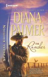 The Rancher - Diana Palmer