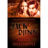 Jack and Djinn (The Houri Legends, #1) - Amber Sweetapple