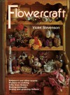 Flowercraft - Violet Stevenson