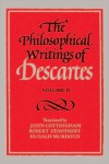 The Philosophical Writings of Descartes, Vol 2 - René Descartes