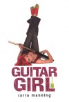 Guitar Girl - Sarra Manning