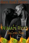 Wasabi Heat - RaeLynn Blue