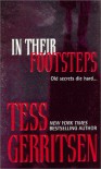 In Their Footsteps - Tess Gerritsen