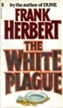 The White Plague - Frank Herbert