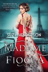 Madame Fiocca - Suzy Henerson