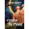 Tiger of Talmare (Frontiers of Love, #1) - Nina Croft