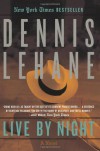 Live by Night - Dennis Lehane