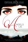 Angels Lie - Melissa de La Cruz
