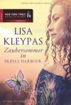 Zaubersommer in Friday Harbor - Lisa Kleypas