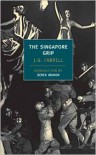 The Singapore Grip (New York Review Books Classics Series) - 