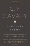 Cavafy: The Complete Poems (paperback) - C.P. Cavafy, Daniel Mendelsohn