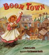 Boom Town - Sonia Levitin, 2at Bowman Smith