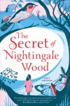 The Secret of Nightingale Wood - Lucy Strange