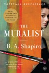 The Muralist - B.A. Shapiro