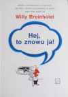 Hej, to znowu ja! - Willy Breinholst