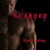Guarded - Kim Fielding, Greg Tremblay