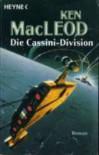 Die Cassini-Division - Ken MacLeod