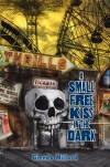 A Small Free Kiss in the Dark - Glenda Millard