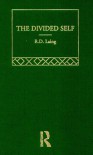 Selected Works of R.D. Laing: Sel Wks Rd Laing:Divid Self V1 (Selected Works of R.D. Laing, 1) - R. D. Laing