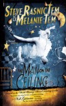 The Man on the Ceiling - Steve Rasnic Tem, Melanie Tem