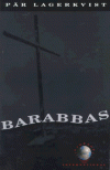 Barabbas - Alan Blair, Pär Lagerkvist