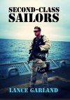 Second-Class Sailors - Lance Garland