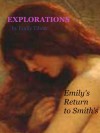 Explorations: Emily's Return to Smith's (Explorations, #30) - Emily Tilton