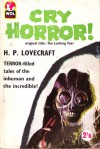 Cry Horror! - H.P. Lovecraft