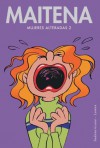 Mujeres Alteradas 2 - Maitena