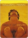 Object of Desire - William J. Mann