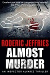 Almost Murder - Roderic Jeffries