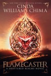 Flamecaster (Shattered Realms) - Cinda Williams Chima