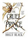 The Cruel Prince (The Folk of the Air) - Holly Black, Caitlin Kelly