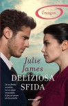 Deliziosa sfida - Julie James, Lucia Rebuscini