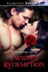 Twisted Redemption - Alexandra Webb