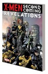 X-Men: Second Coming Revelations - Christopher Yost, Peter David, Simon Spurrier, Paul Davidson