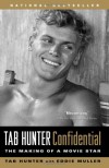 Tab Hunter Confidential: The Making of a Movie Star - Tab Hunter, Eddie Muller