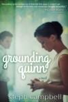 Grounding Quinn (Grounding Quinn, #1) - Steph Campbell