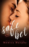 Safe Bet - Monica  Murphy