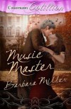 Music Master - Barbara Miller