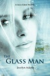 The Glass Man - Jocelyn Adams
