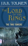 The Two Towers  - J.R.R. Tolkien