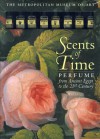 Scents of Time - Edwin T. Morris