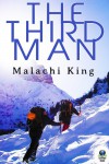 The Third Man - Malachi King