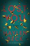 Lost You: A Novel - Haylen Beck