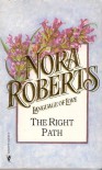 The Right Path  (Language of Love No. 26) - Nora Roberts