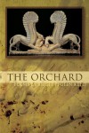 The Orchard (American Poets Continuum) - Brigit Pegeen Kelly, Brigit Kelly Pegen