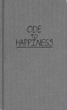 Ode to Happiness - Keanu Reeves, Alexandra Grant