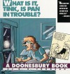 Doonesbury: What is it, Tink, is Pan in Trouble? - G.B. Trudeau
