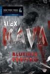 Blutiger Freitag (New York Times Bestseller Autoren: Thriller/Krimi) - Alex Kava, Constanze Suhr